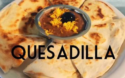 Quesadillas